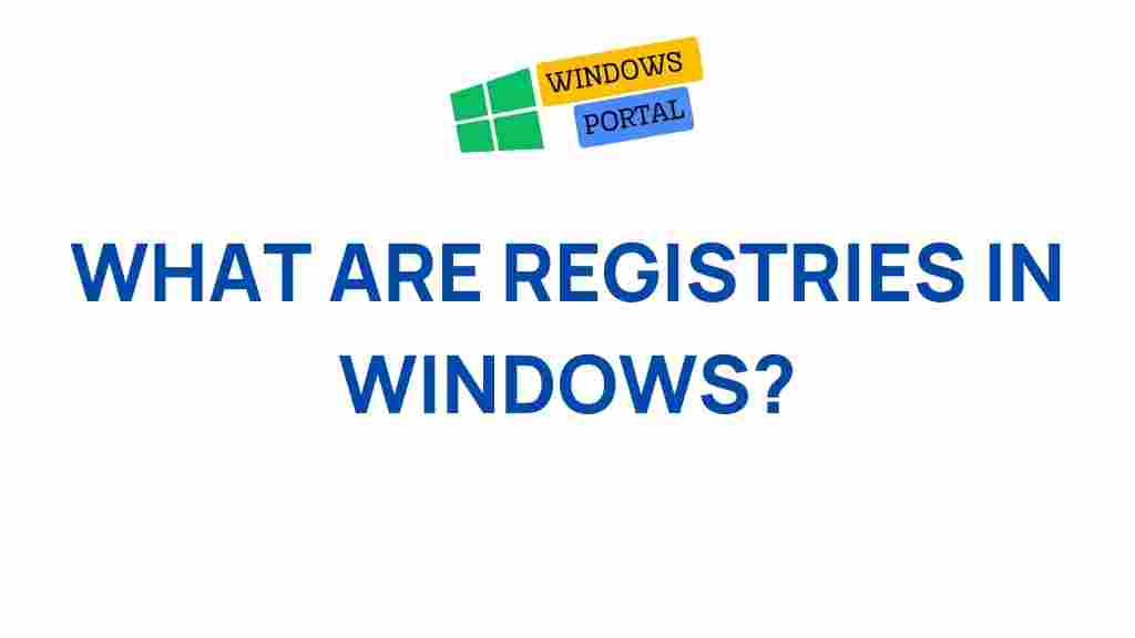 windows-registries-explained