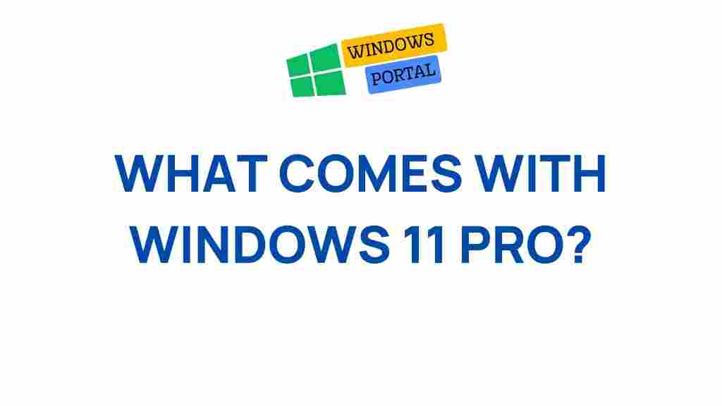 windows-11-pro-features
