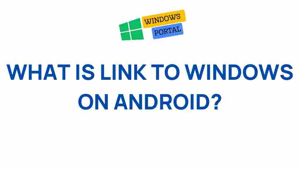 link-to-windows-android
