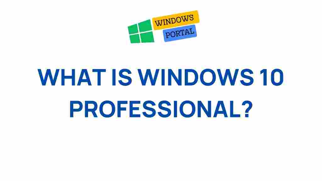 windows-10-professional-overview