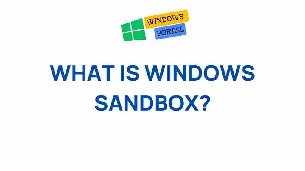windows-sandbox-explained