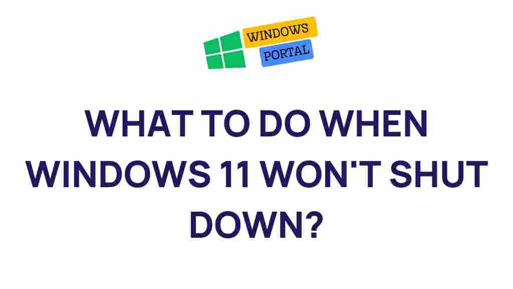 windows-11-wont-shut-down