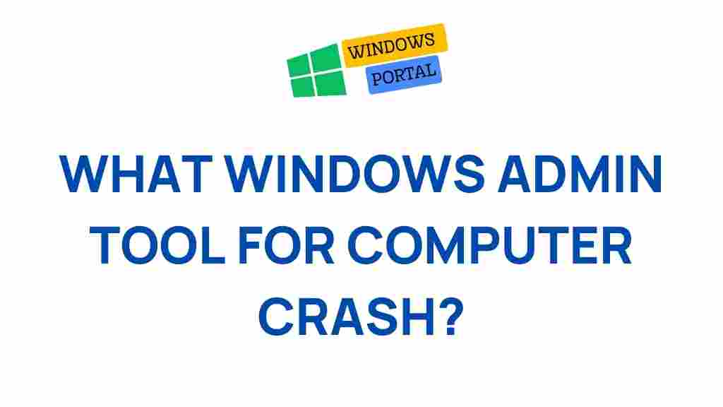 windows-admin-tool-computer-crashes