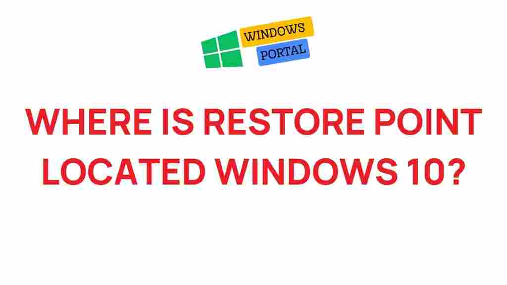 windows-10-restore-point-location