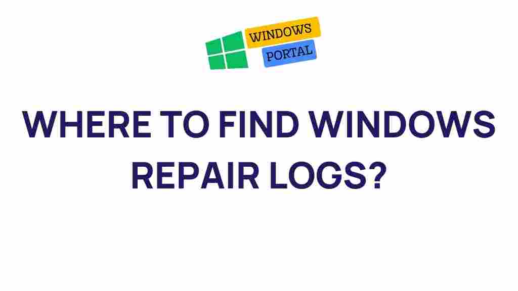 windows-repair-logs-revealed