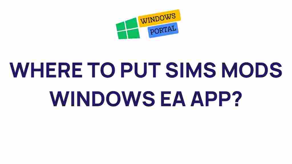 sims-mods-windows-ea-app-placement