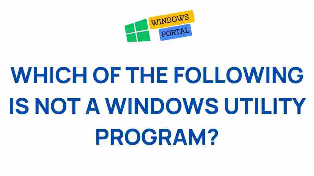 windows-utility-program-not
