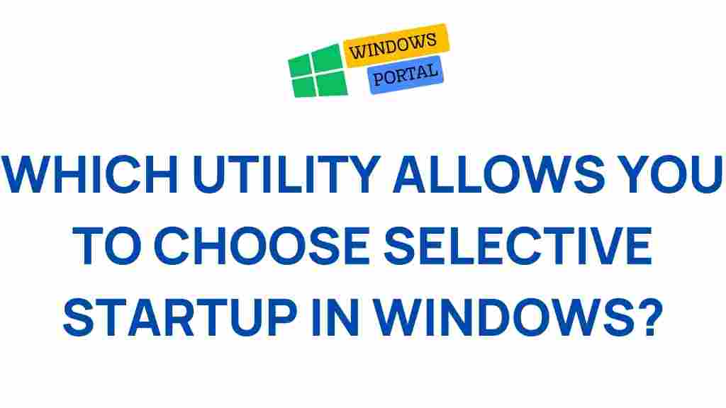 selective-startup-windows