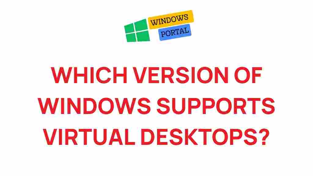 virtual-desktops-windows-versions
