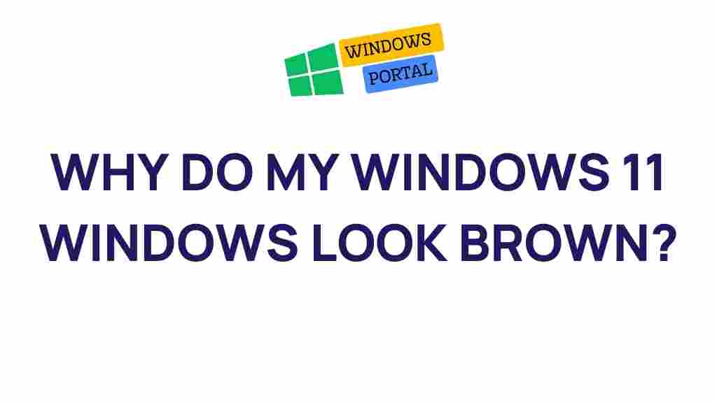 brown-windows-windows-11