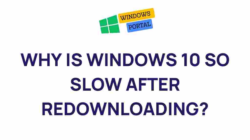 windows-10-slow-post-redownload