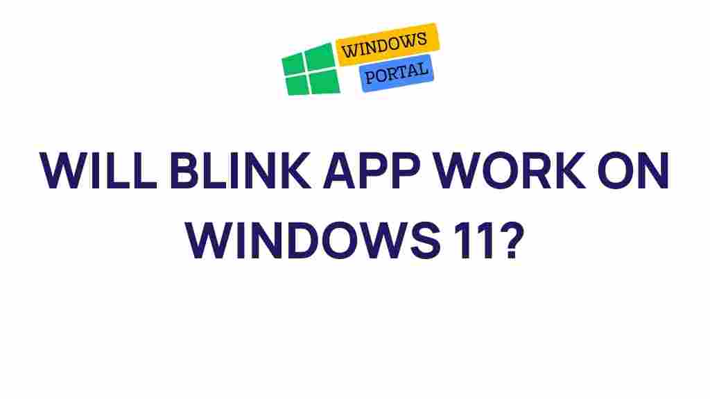 blink-app-windows-11-compatibility
