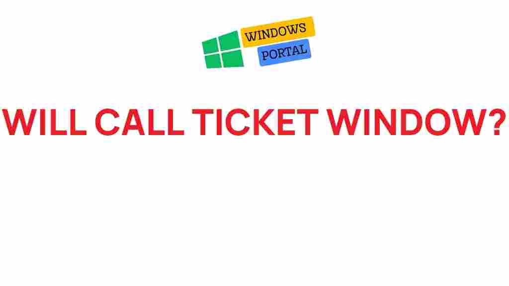will-call-ticket-window